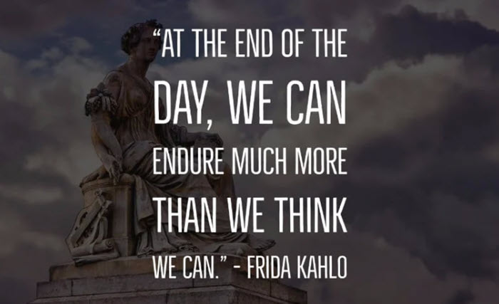 At the end of the day we can do more than we think Frida Kahlo quote in spanish