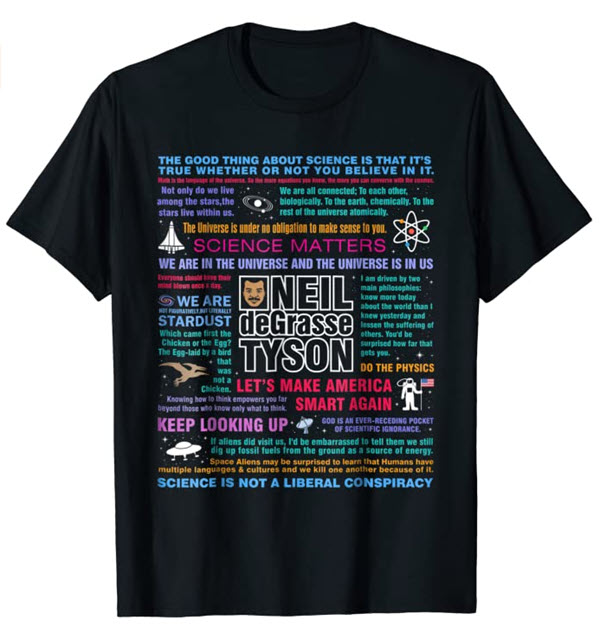 Neil DeGrasse Tyson quotes t-shirt