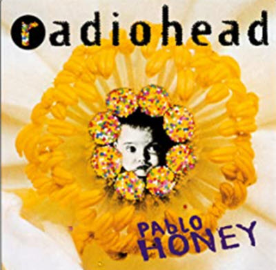 Radiohead Pablo Honey Creep