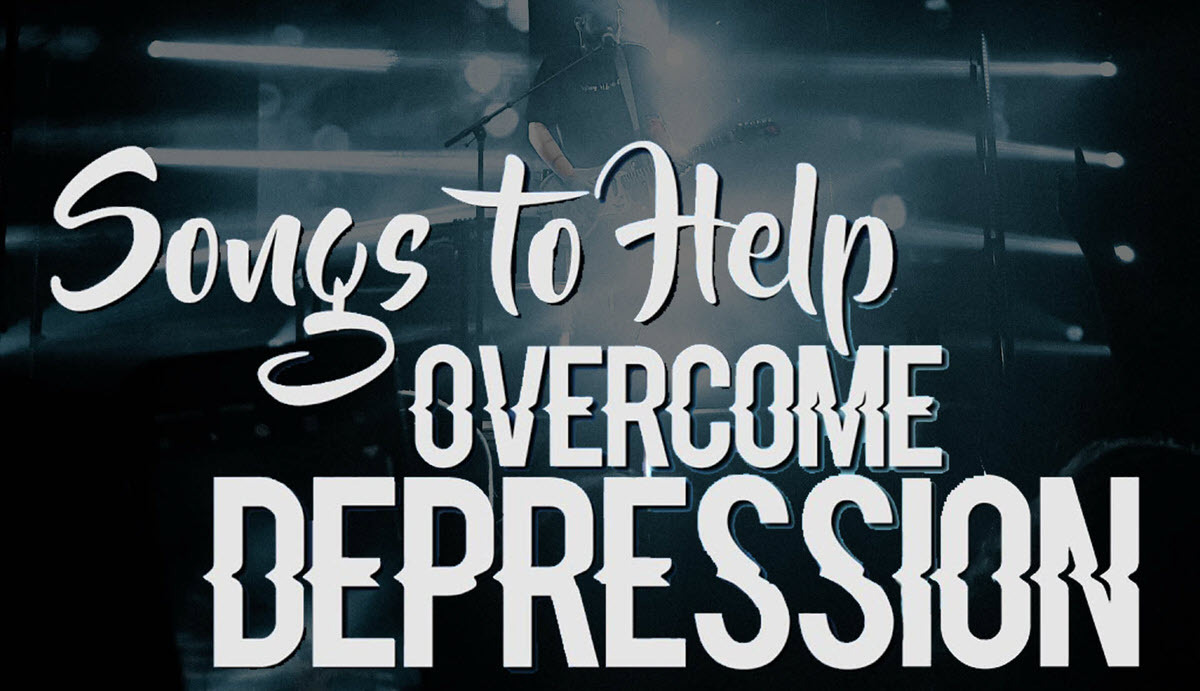 Top 9 Songs to Help You Cope with Depression